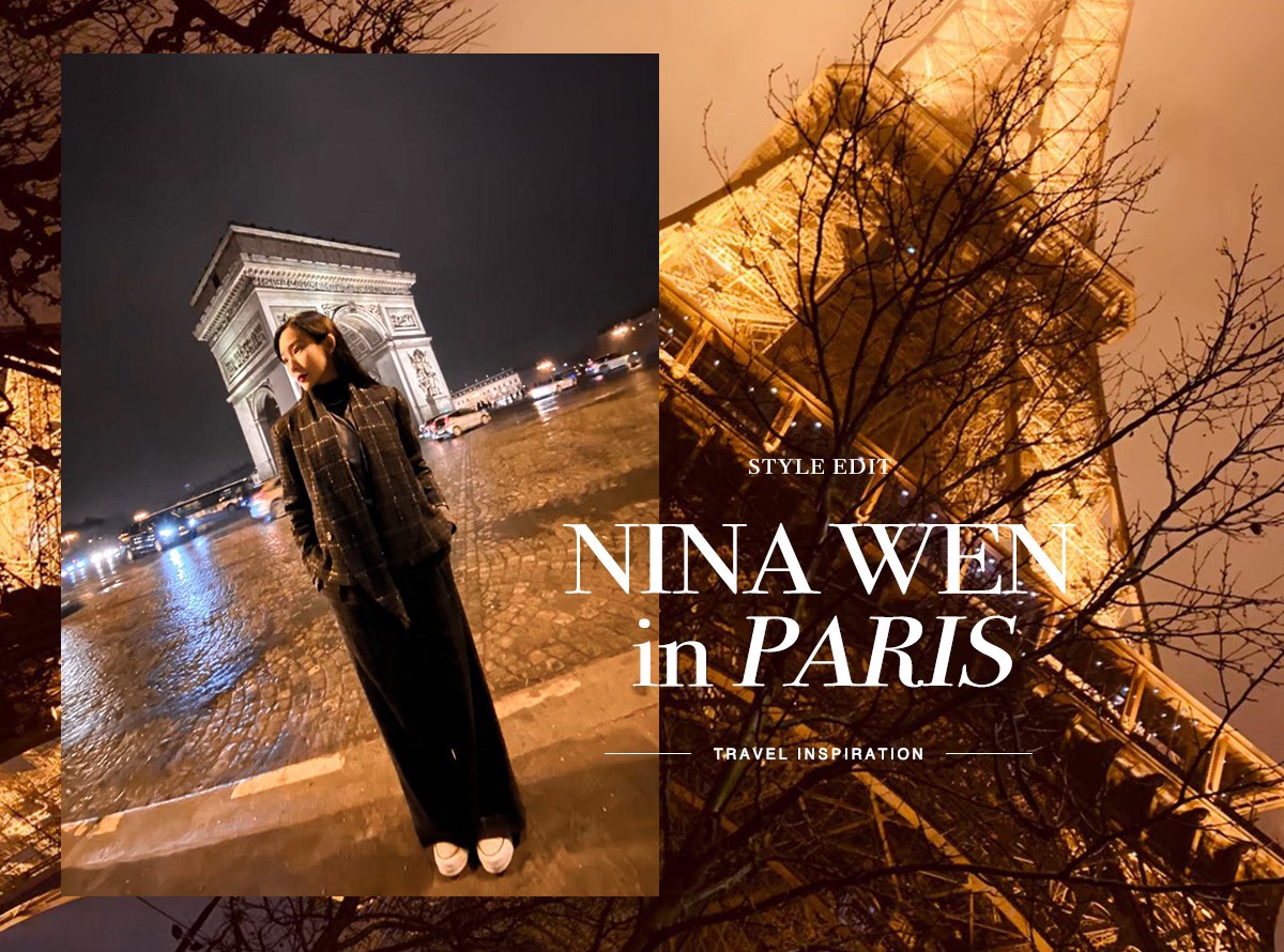Travel Inspiration - Nina Wen In Paris